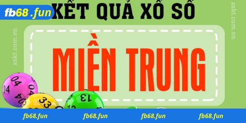 Fb68- soi Xổ số miền Trung Fb68 cực kỳ uy tín