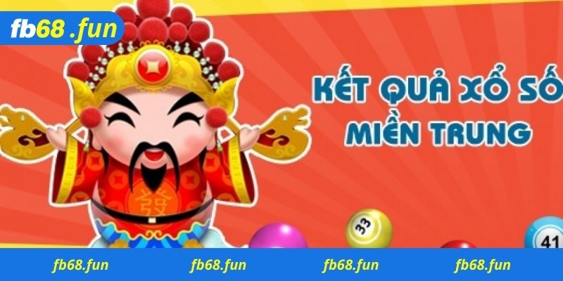 Giới thiệu chung về Xổ số miền Trung Fb68 cực hot